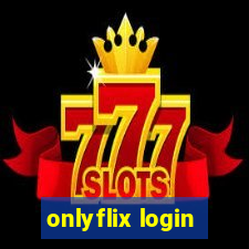 onlyflix login